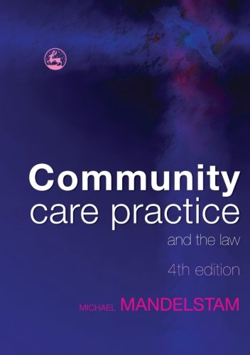 Community Care Practice and the Law, 4th Edition