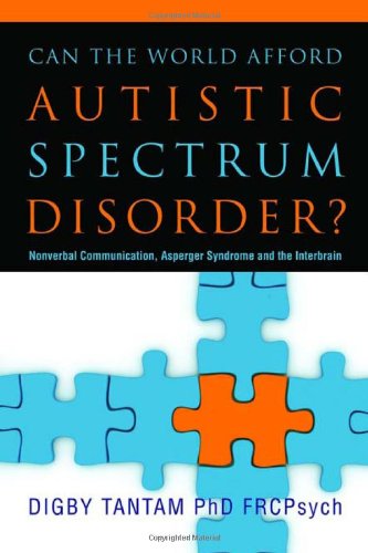 Can the World Afford Autistic Spectrum Disorder?: Nonverbal Communication, Asperger Syndrome and the Interbrain