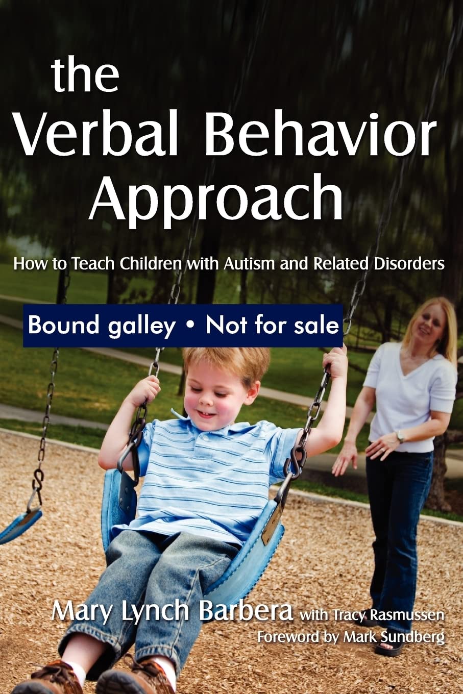 Book Cover The Verbal Behavior Approach: How to Teach Children with Autism and Related Disorders