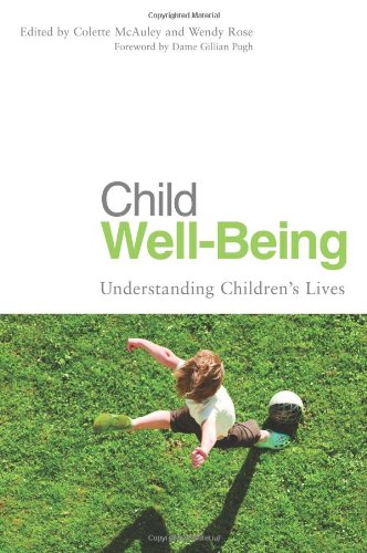 Child Well-Being: Understanding Children's Lives