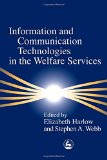 Information and Communication Technology in the Welfare Services