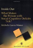 Inside Out: What Makes the Person with Social-cognitive Deficits Tick?