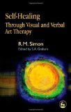Self-healing Through Visual And Verbal Art Therapy