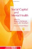 Social Capital And Mental Health