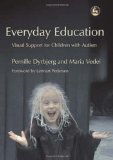 Everyday Education: Visual Support for Children With Autism