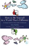 How to Be Yourself in a World That's Different: An Asperger's Syndrome Study Guide for Adolescents