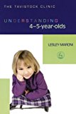 Understanding 4-5 Year Olds (Understanding Your Child (Jessica Kingsley Publishers))