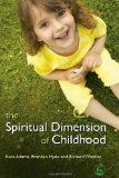 The Spiritual Dimension of Childhood