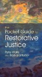 The Pocket Guide to Restorative Justice