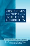 Group Homes for People with Intellectual Disabilities: Encouraging Inclusion and Participation