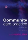 Community Care Practice and the Law, 4th Edition