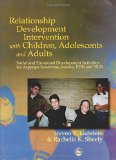 Relationship Development Intervention with Children, Adolescents and Adults