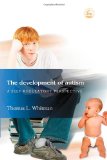 The Development of Autism: A Self- Regulatory Perspective