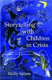 Storytelling with Children in Crisis