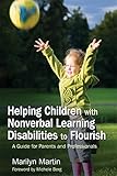 Helping Children with Nonverbal Learning Disabilities to Flourish: A Guide for Parents and Professionals