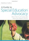 A Guide to Special Education Advocacy