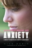 Asperger Syndrome and Anxiety: A Guide to Successful Stress Management