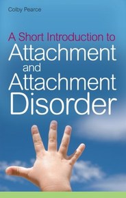 A Short Introduction to Attachment and Attachment Disorder