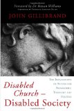 Disabled Church- Disabled Society: Faith, Law and Disability