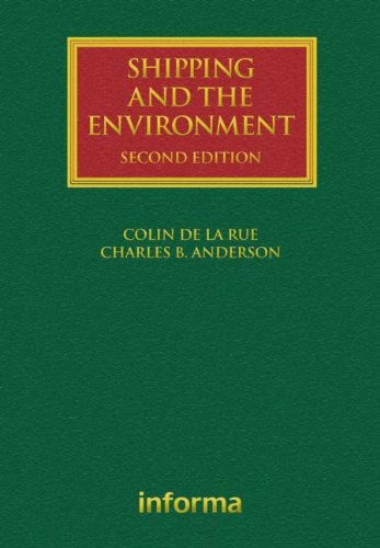 Shipping and the Environment (Lloyd's Shipping Law Library)