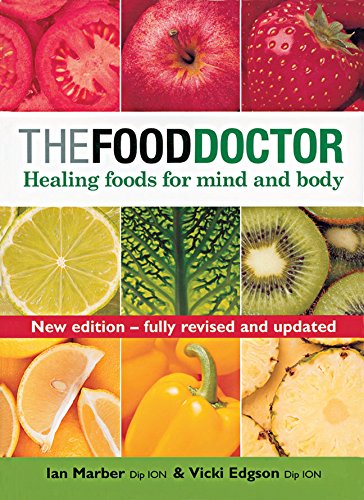 Book Cover The Food Doctor - Fully Revised and Updated: Healing Foods for Mind and Body