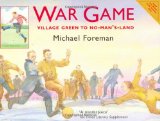 War Game: Village Green to No-Man's-Land