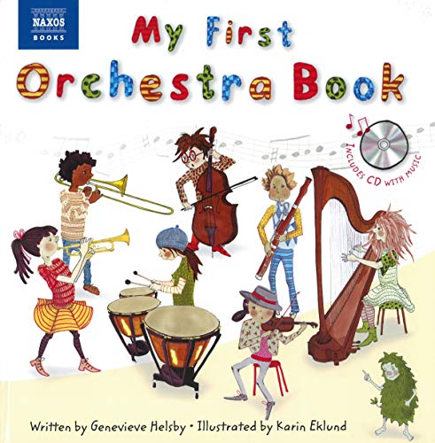 Book Cover My First Orchestra Book: Book & CD (Naxos My First... Series)