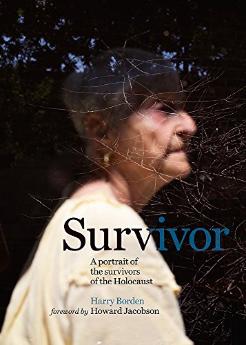 Book Cover Survivor: A portrait of the survivors of the Holocaust