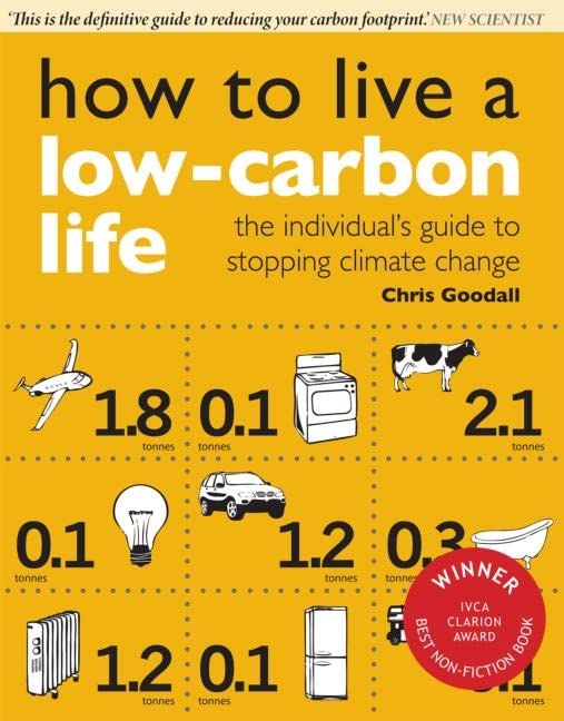 Book Cover How to Live a Low-Carbon Life: The Individual's Guide to Stopping Climate Change