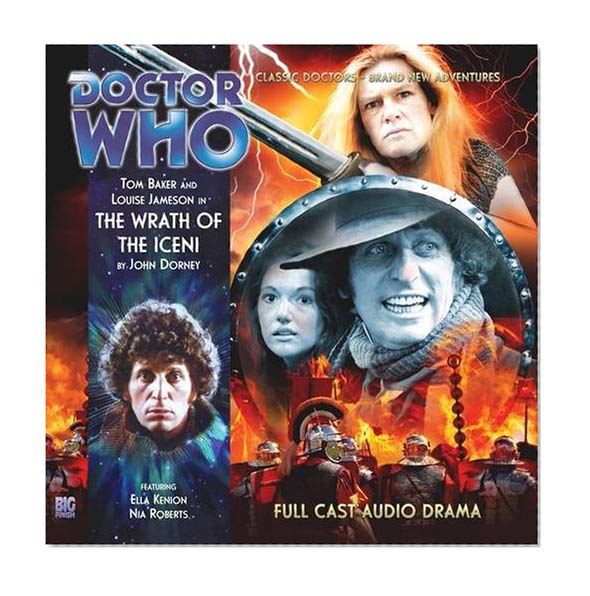 Book Cover The Wrath of the Iceni (Doctor Who: The Fourth Doctor Adventures)