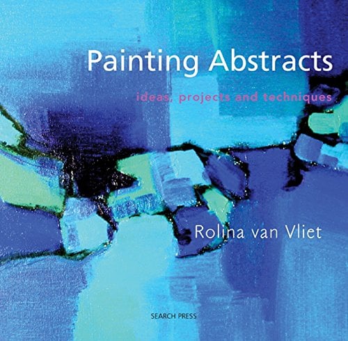 Book Cover Painting Abstracts: Ideas, Projects and Techniques