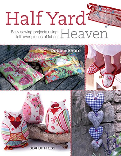 Book Cover Half Yard# Heaven: Easy sewing projects using leftover pieces of fabric