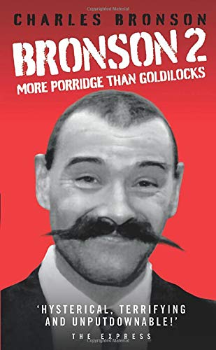 Book Cover Bronson 2: More Porridge than Goldilocks