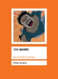 100 Anime (Screen Guides)