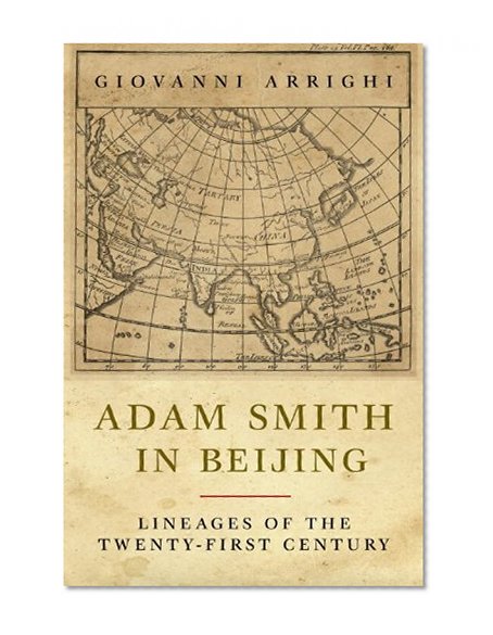 Book Cover Adam Smith in Beijing: Lineages of the 21st Century