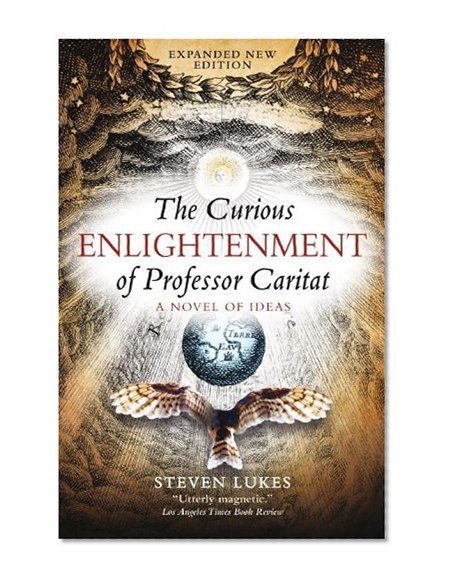 Book Cover The Curious Enlightenment of Professor Caritat: A Novel of Ideas