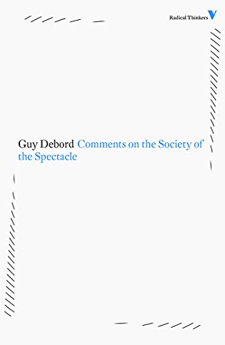 Book Cover Comments on the Society of the Spectacle (Radical Thinkers)