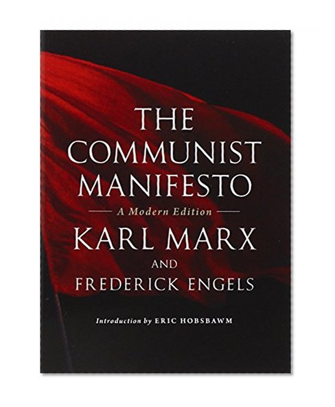 Book Cover The Communist Manifesto: A Modern Edition