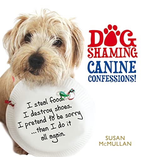 Book Cover Dog Shaming: Canine Confessions