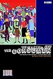The Making of the Consumer: Knowledge, Power and Identity in the Modern World (Cultures of Consumption)