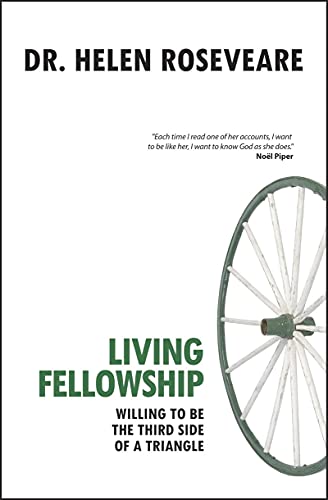 Book Cover Living Fellowship: Willing to be the Third Side of the Triangle
