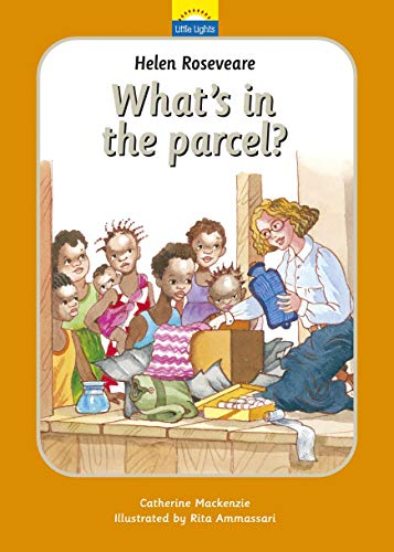 Book Cover Helen Roseveare: What's in the parcel? (Little Lights)