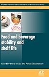 Food and Beverage Stability and Shelf Life (Woodhead Publishing Series in Food Science, Technology and Nutrition)