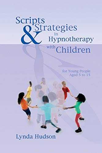 Book Cover Scripts & Strategies in Hypnotherapy With Children