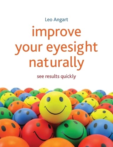 Book Cover Improve Your Eyesight Naturally: See Results Quickly
