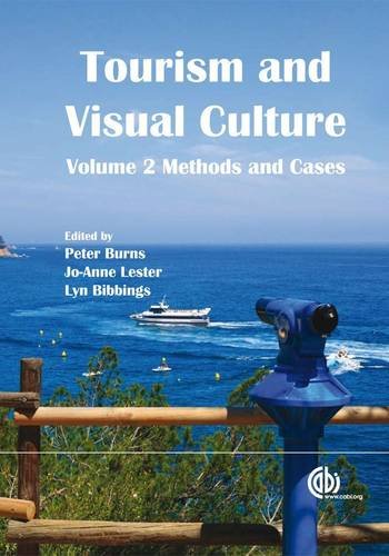 Book Cover Tourism and Visual Culture, Volume 2: Methods and Cases
