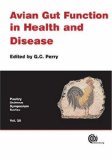 Avian Gut Function in Health and Disease (Poultry Science Symposium Series)
