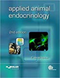 Applied Animal Endocrinology (Modular Texts Series)