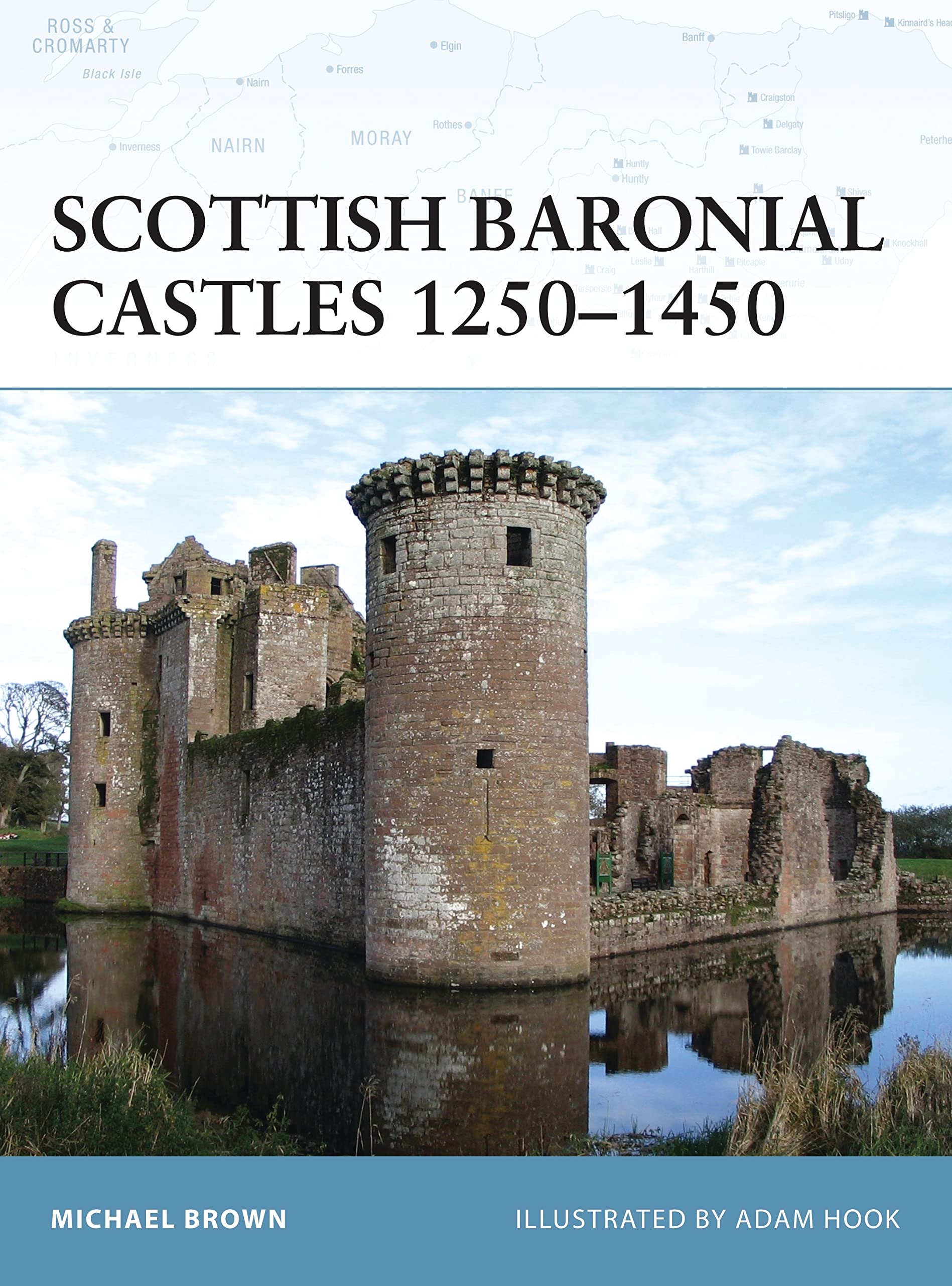 Book Cover Scottish Baronial Castles 1250–1450 (Fortress)