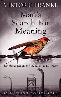 Book Cover Man's Search For Meaning: The classic tribute to hope from the Holocaust